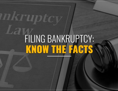 Filing Bankruptcy…. Know the Facts