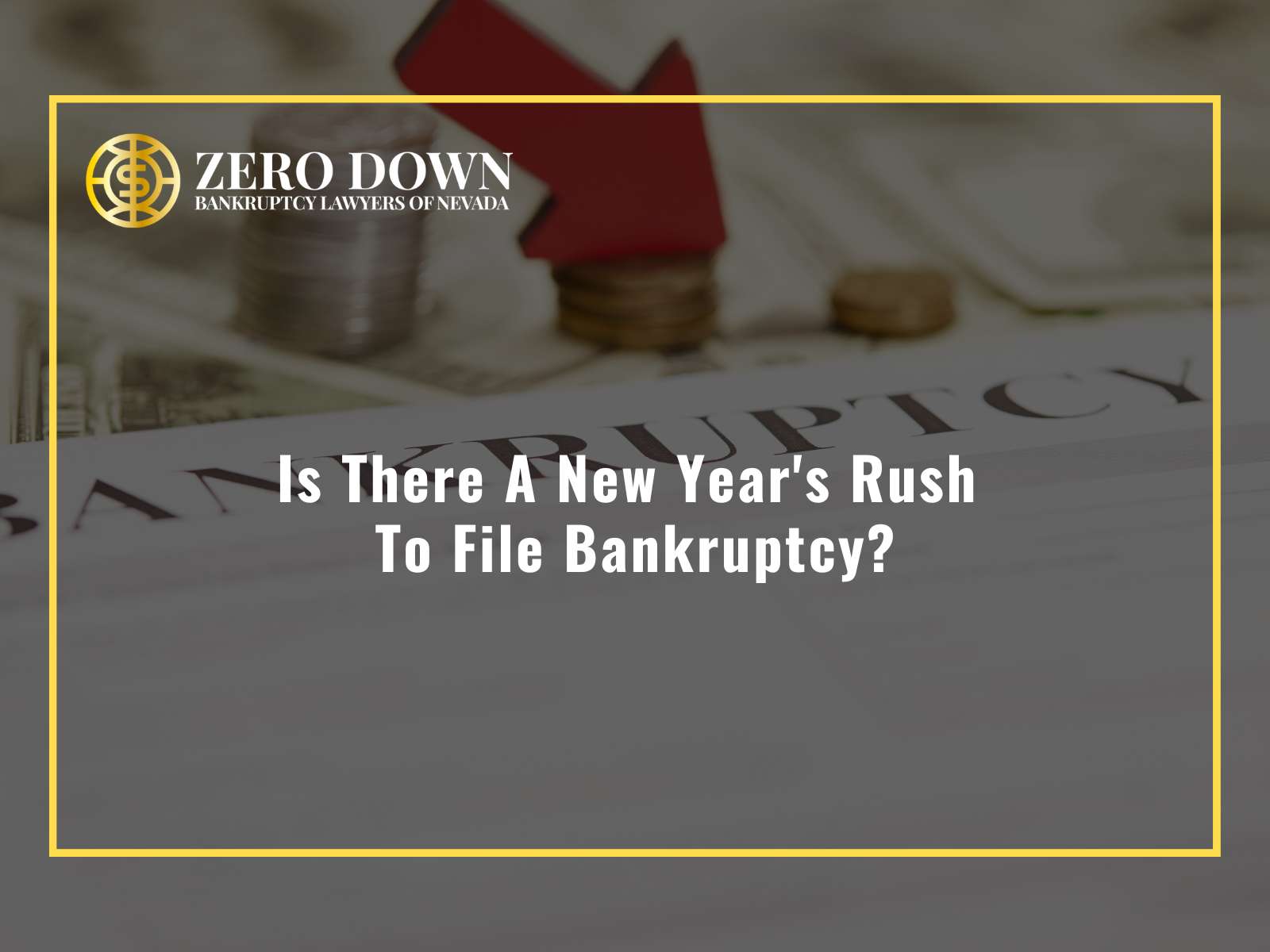 Is There A New Year's Rush To File Bankruptcy?