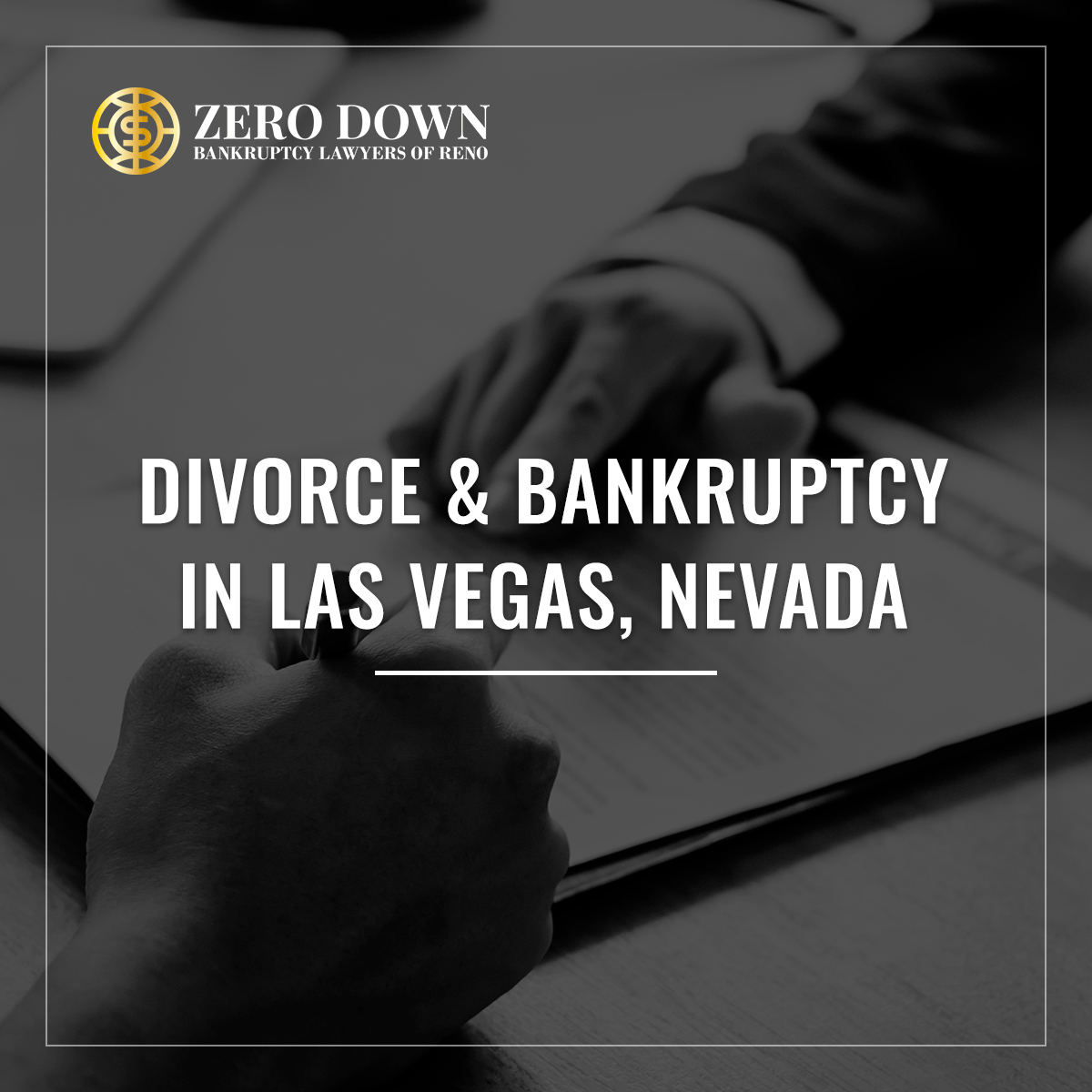 Understanding Divorce & Bankruptcy In Las Vegas, Nevada