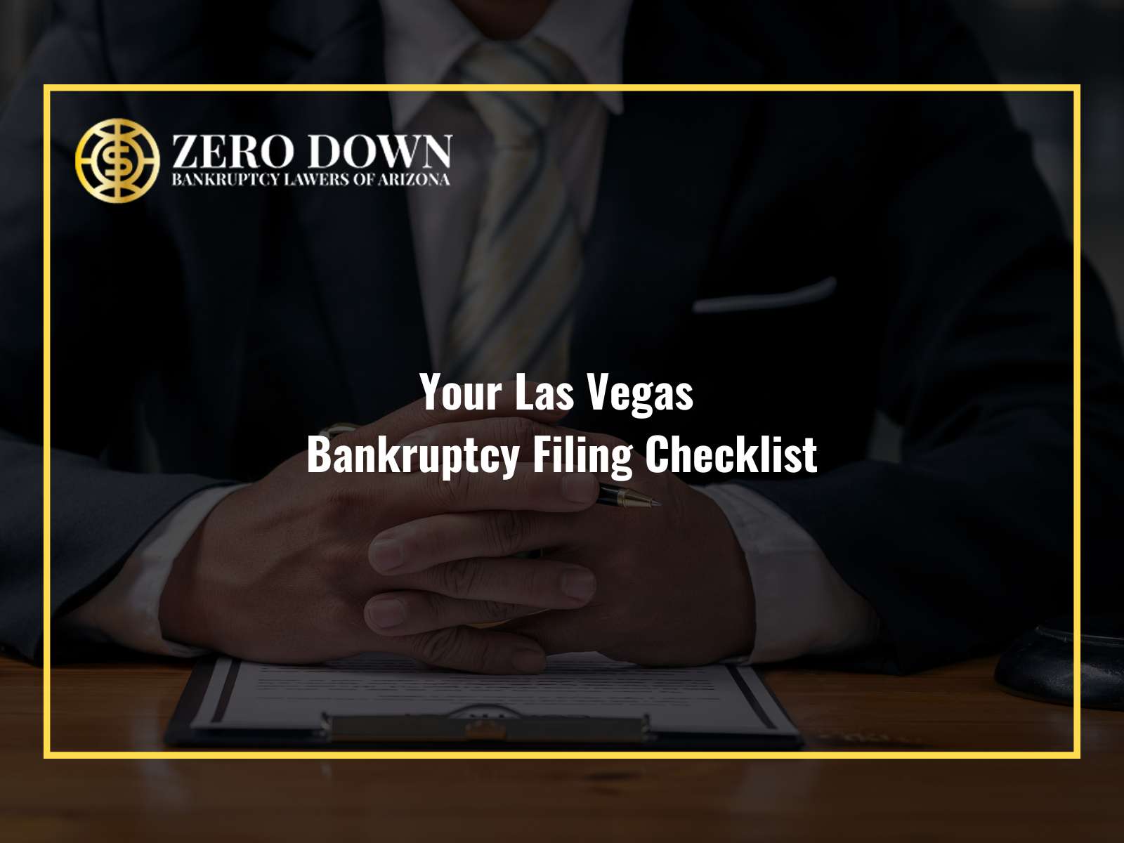 Your Las Vegas Bankruptcy Filing Checklist